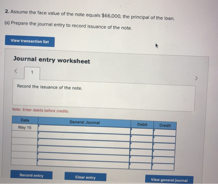 $66,000 cash on May 15, 2017, by signing a 60-day, 6% note.