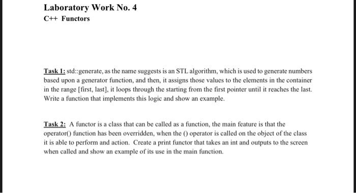 write in c++ code please Laboratory Work No. 4 C++ Functors Task