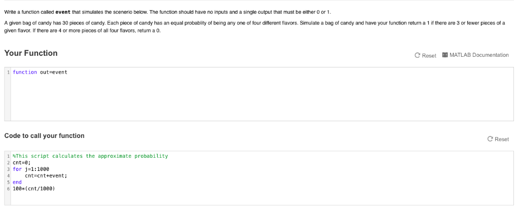  Matlab probelm Write a function called event that simulates the scenerio