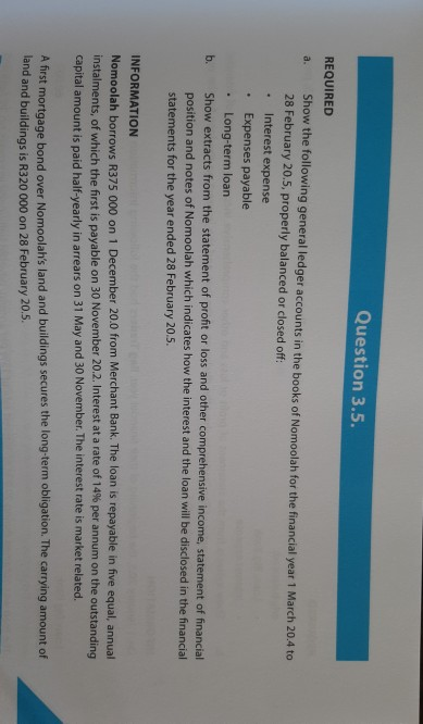  Question 3.5. a. - REQUIRED Show the following general ledger accounts
