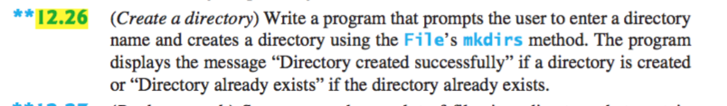  *2.26 (Create a directory) Write a program that prompts the user