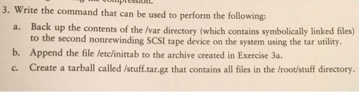  This is a Fedora 20 Linux question. 3. Write the command