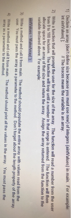  Java programming 1) Declare an array (don't define size because you