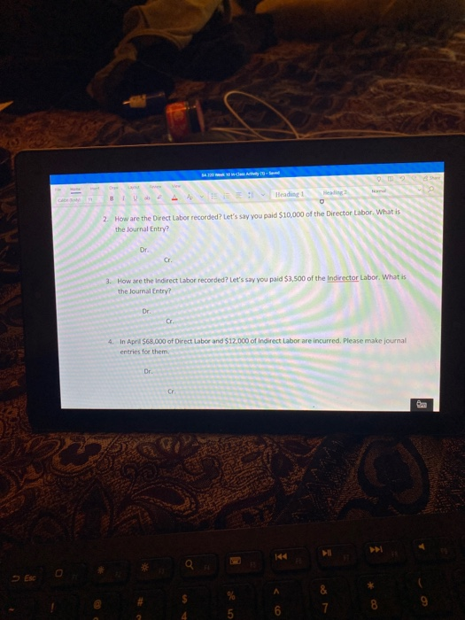  2. How are the Direct Labor recorded? Let's say you paid