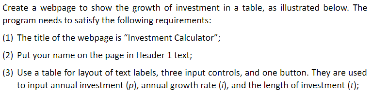 Need help wit HTML AND Javascript Create a webpage to show the