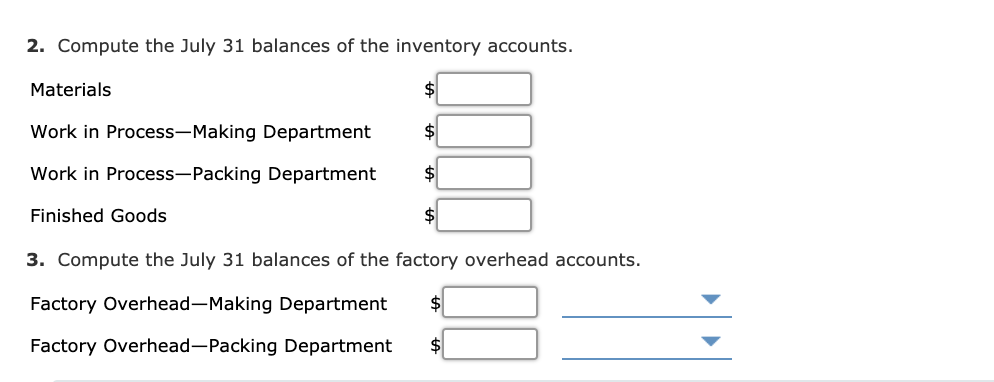 the Packing Depart the beginning of the process. On July 1, Preston