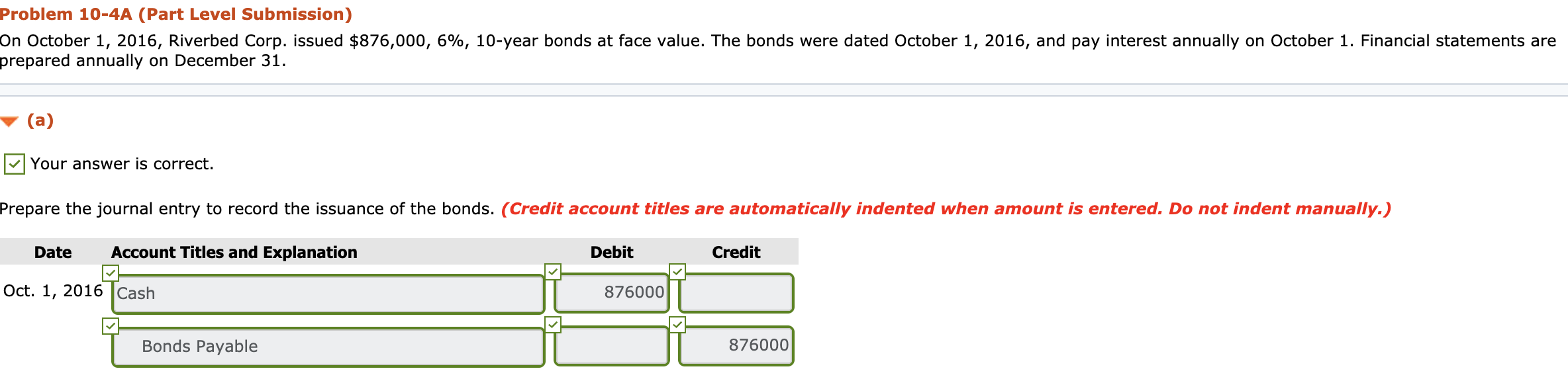 Problem 10-4A (Part Level Submission) On October 1, 2016, Riverbed Corp.