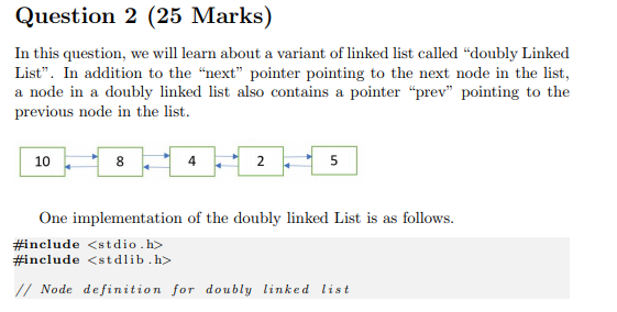 PLEASE Type the code. Please provide correct answer!! Question 2 (25 Marks)