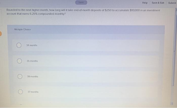  Help Save & E Submit Rounded to the next higher marth,