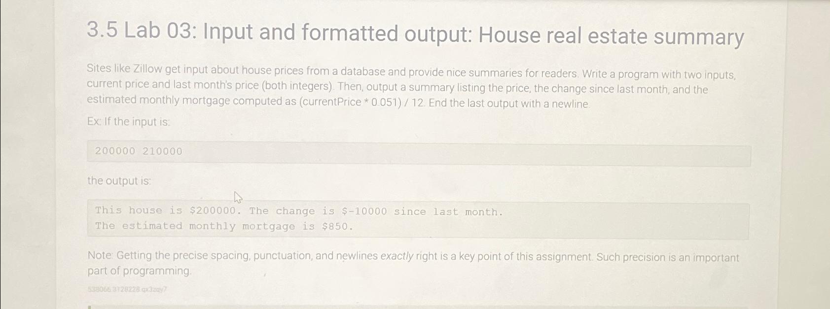  3.5 Lab 03: Input and formatted output: House real estate summary
