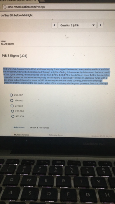 Red Shoe Co. has concluded that additional equity financing will be needed