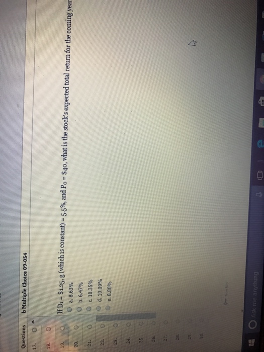  If D_1 = $1.25, g (which is constant) = 5.5%, and