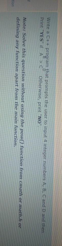  Write a C++ program that prompts the user to input 4