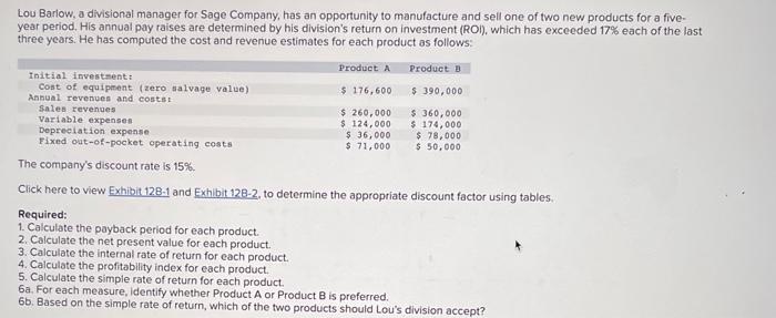 6b. thanks Lou Barlow, a divisional manager for Sage Company, has an