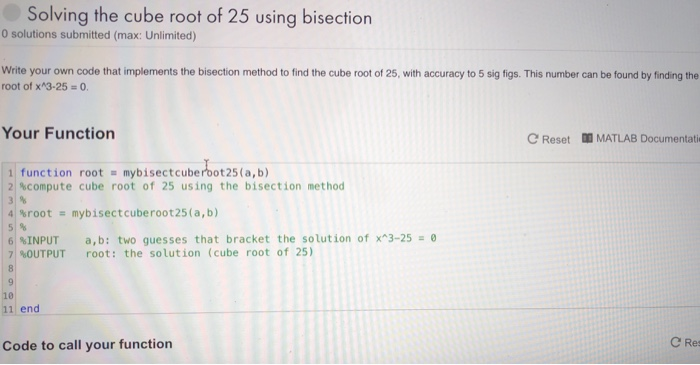  Using matlab Solving the cube root of 25 using bisection 0