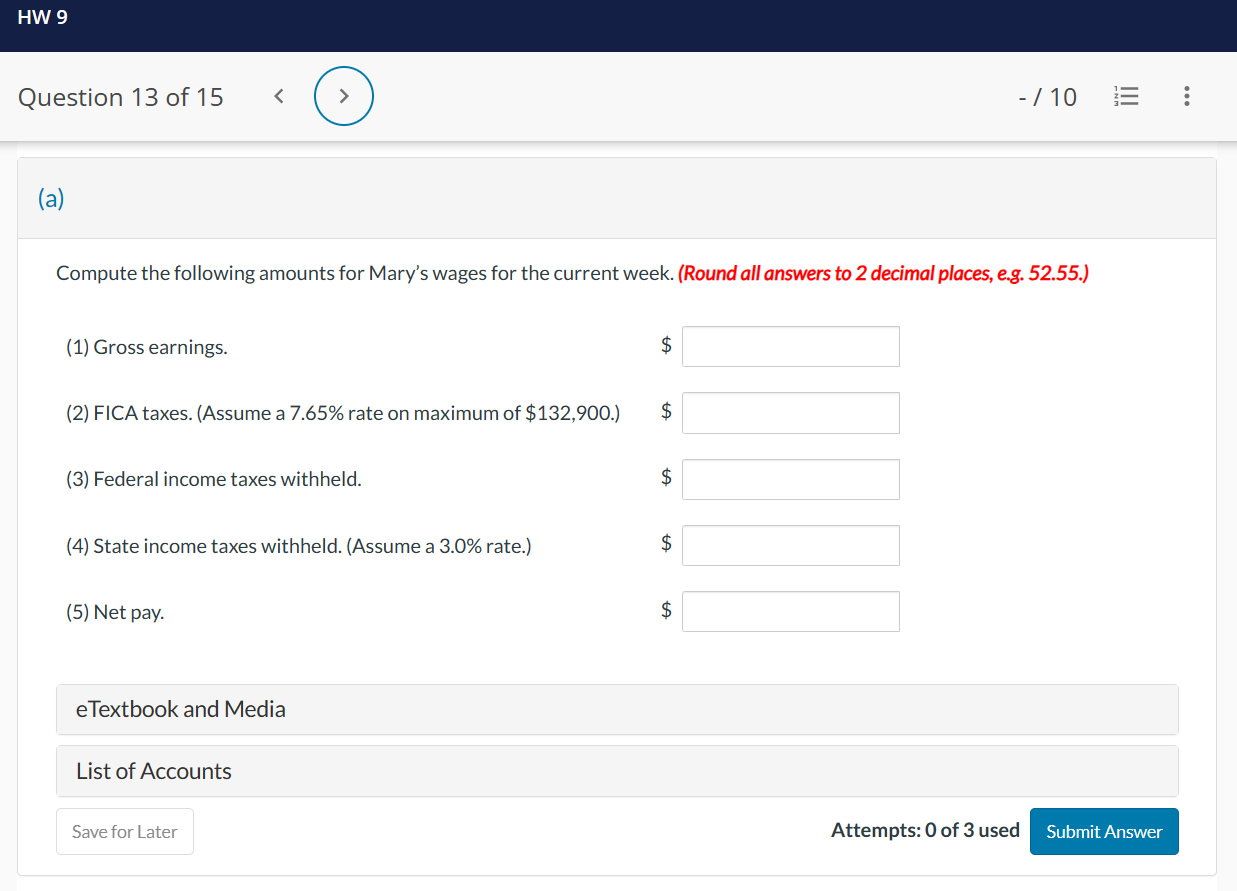 pay period, Mary worked 43 hours. Her gross earnings prior to the