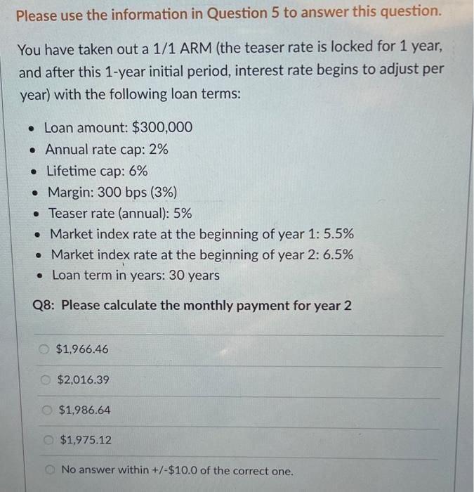  Please use the information in Question 5 to answer this question.