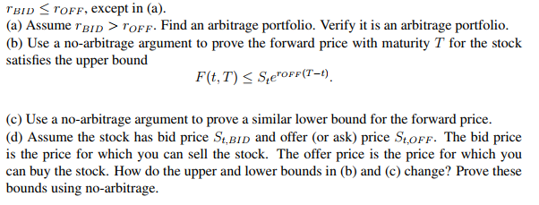 current price of a stock that pays no income. Let TBID be
