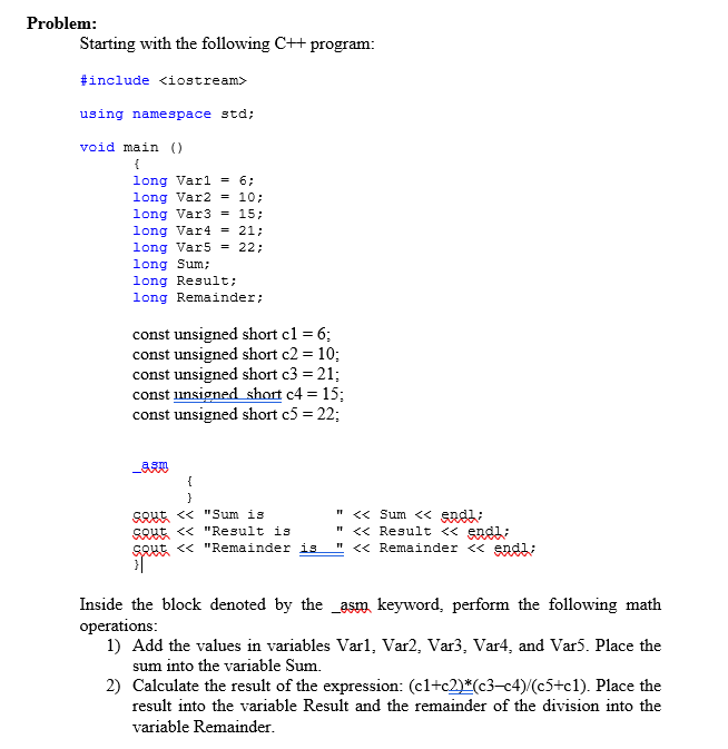 please do this in assembly language for x86 using c++ thank you!!