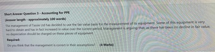  Short Answer Question 3 - Accounting for PPE (Answer length -