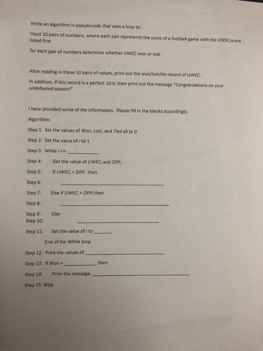  Write an algorithm in pseudocode that uses a loop to input