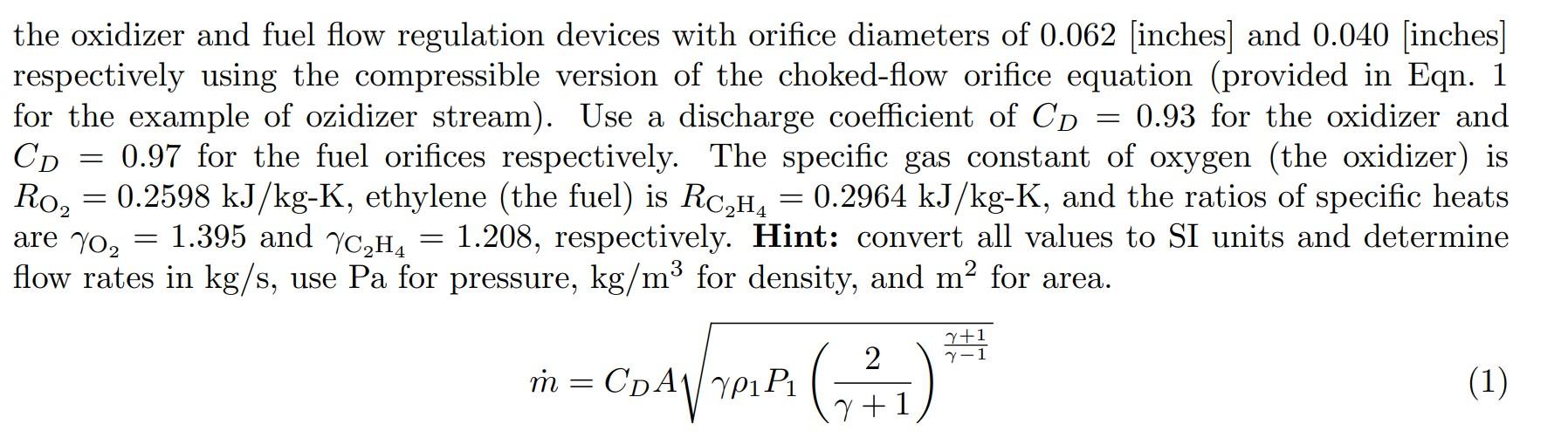 and the gas temperature values for both oxidizer and fuel (provided in