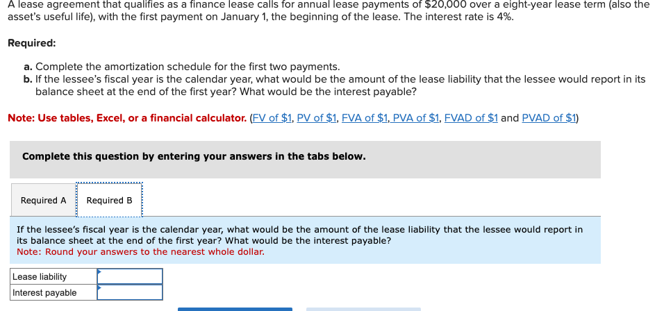 Please format answers same as the blanks below, thank you A lease