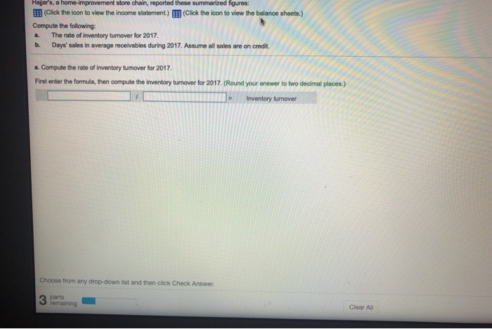  Hajar's, a home Improvement store chain, reported these summarized figures: (Click