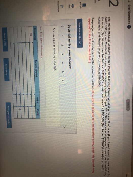 credit customers; and (5) paid suppliers of inventory $215,000. 014 e each