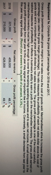 current ratios for 2018 and 2017. The most widely used ratio is