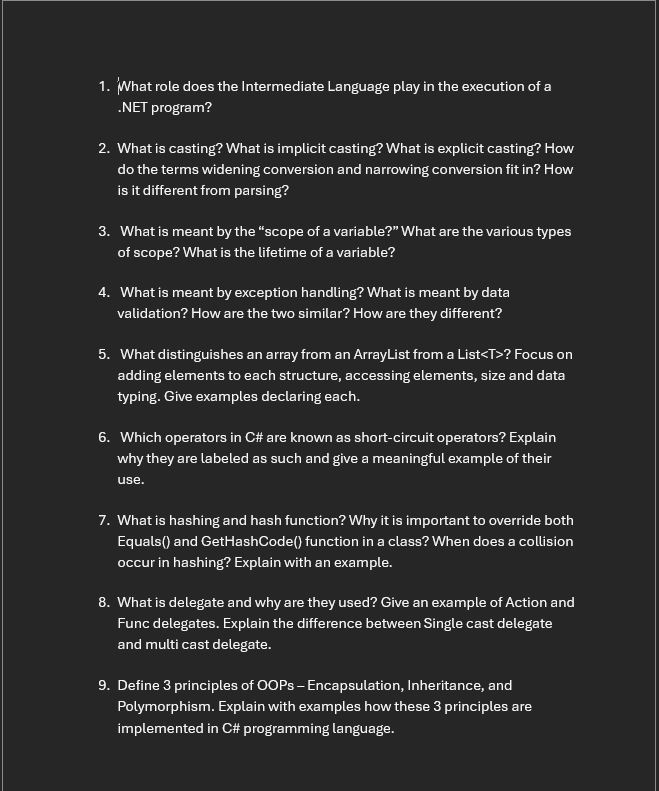  What role does the Intermediate Language play in the execution of