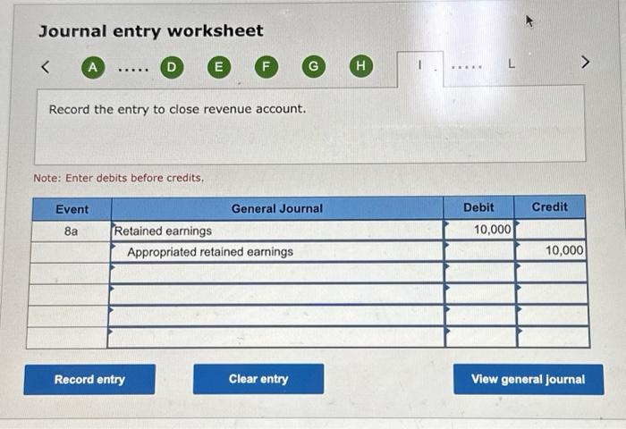 for the preferred dividend declared in Event 4 . 7. Earned cash