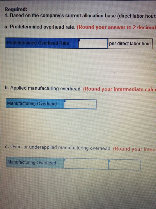 585,000 Manufacturing overhead cost Direct labor cost Direct labor hours Machine hours