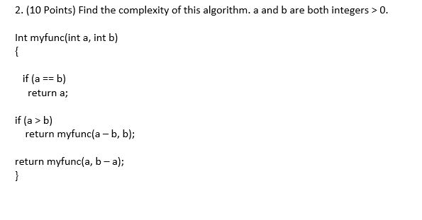 I need a step by step solution for getting the complexity for