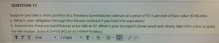 what is the answer on this? QUESTION 11 Suppose you take a