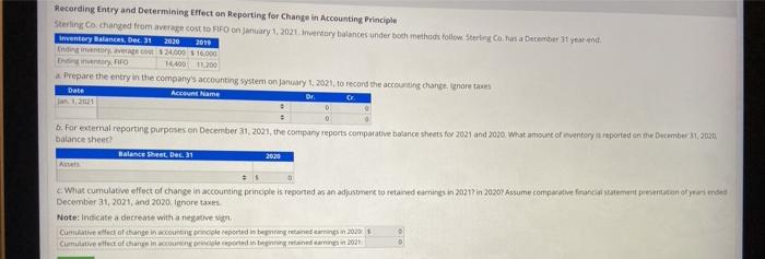  Recording Entry and Determining Effect on Reporting for Change in Accounting