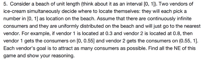 Please use game theory knowledge to solve the following problems, preferably with