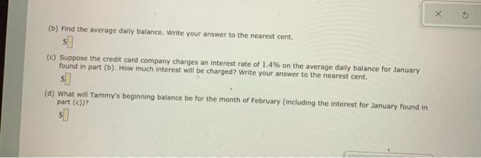  X (b) Find the average daily balance. Write your answer to