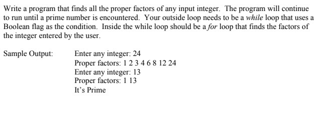 java Write a program that finds all the proper factors of any