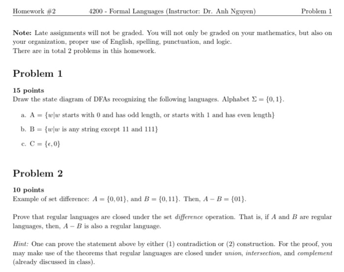 Please help Homework #2 4200 - Formal Languages (Instructor: Dr. Anh Nguyen)
