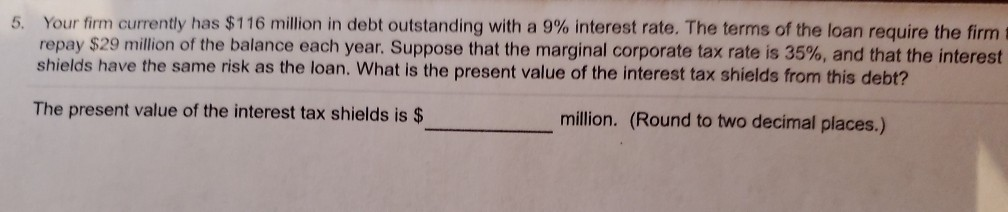  Please answer this problem showing the calculation steps. Thank you 5.
