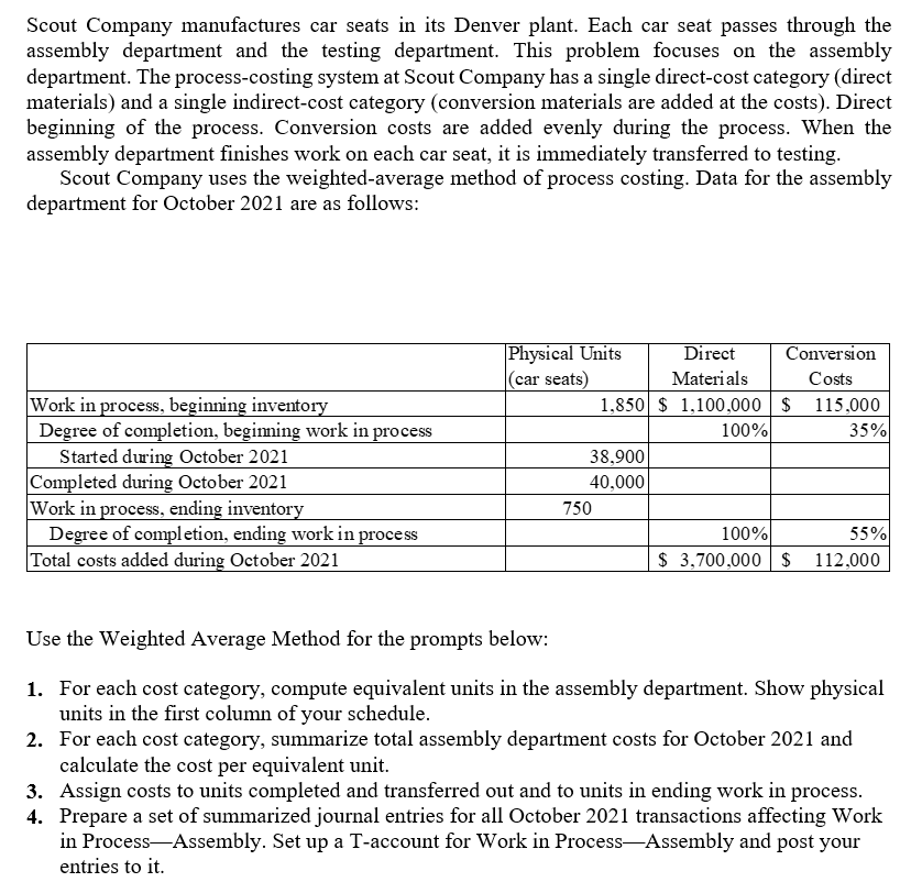  Use the Weighted Average Method for the prompts below: For each