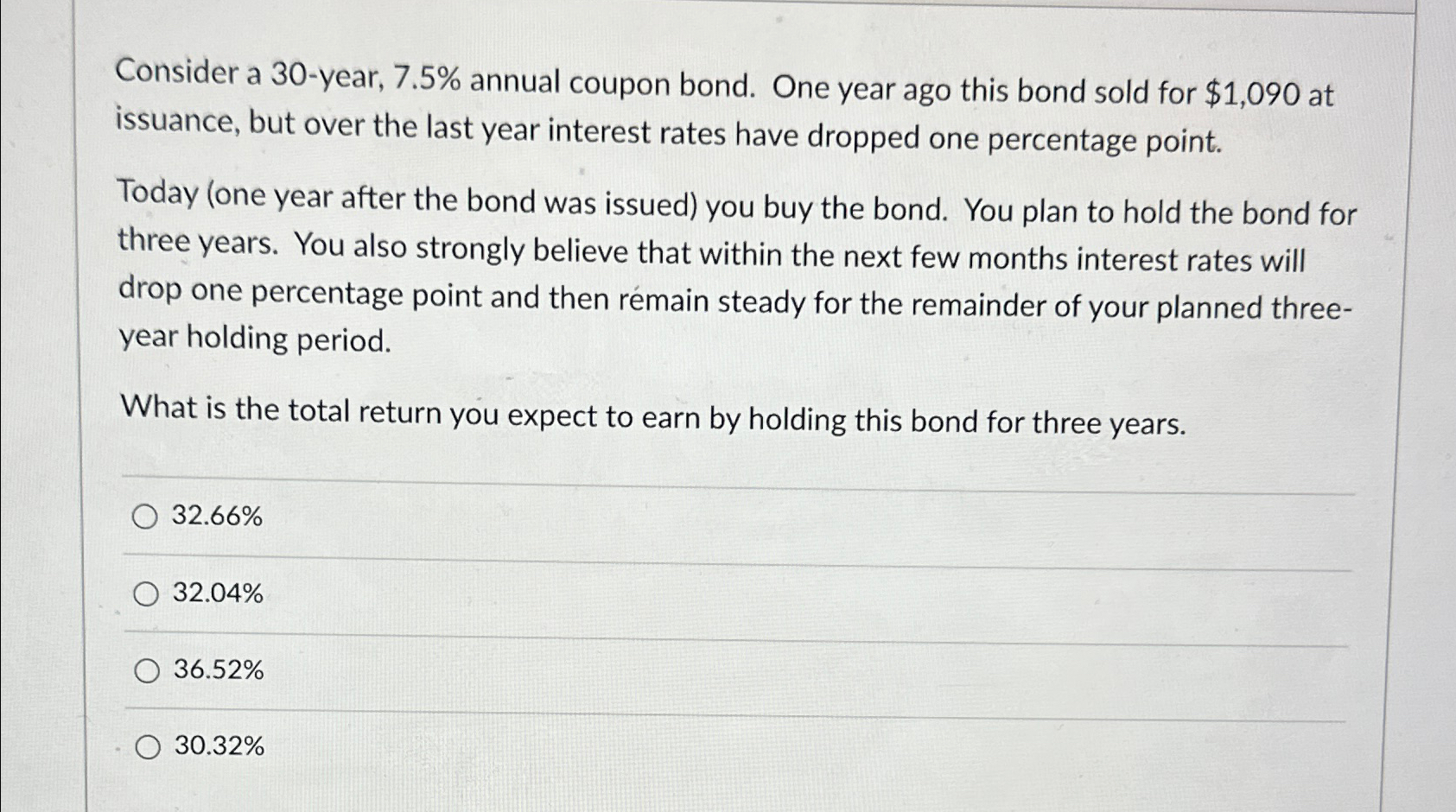  Consider a 30-year, 7.5% annual coupon bond. One year ago this