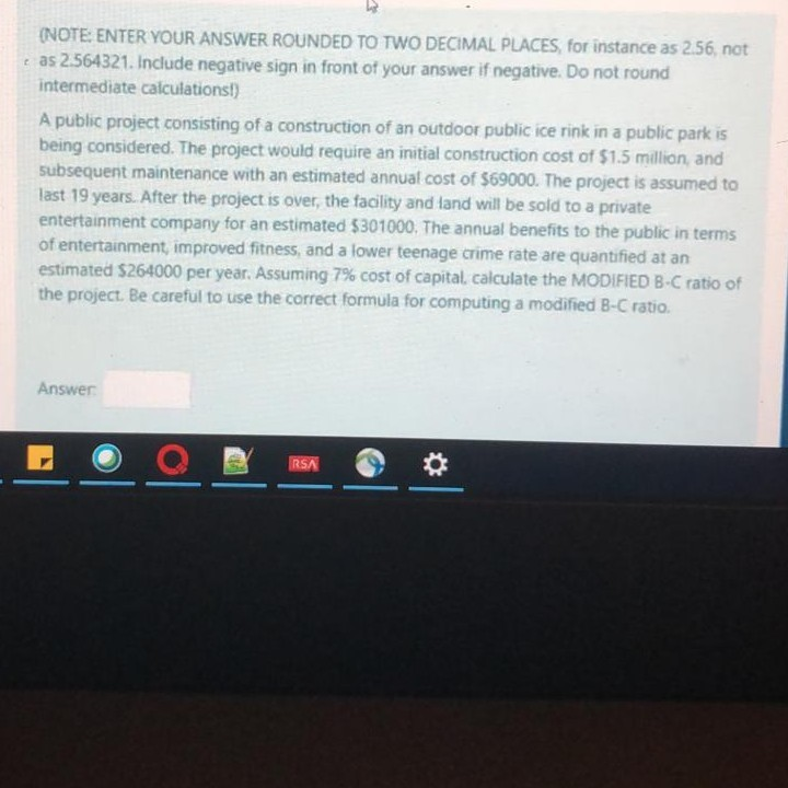  (NOTE: ENTER YOUR ANSWER ROUNDED TO TWO DECIMAL PLACES, for instance
