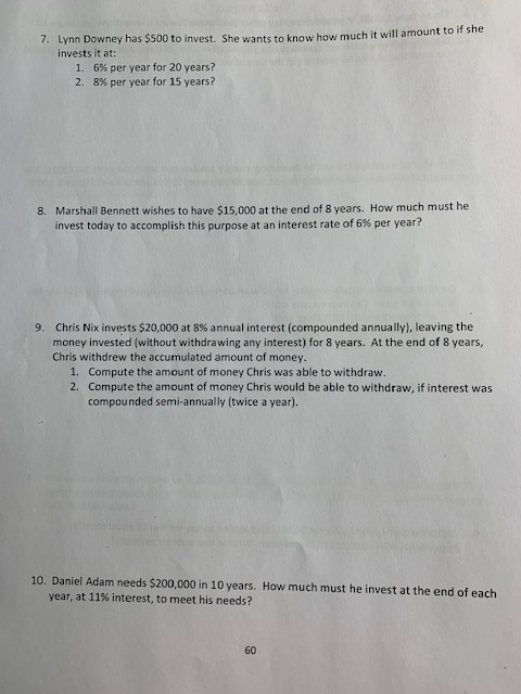 8% interest rater 2. Tam going to receive $15,000 a year for