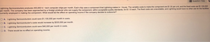  help Question Help Lightning Semiconductors produces 200,000 N-tech computer chips per