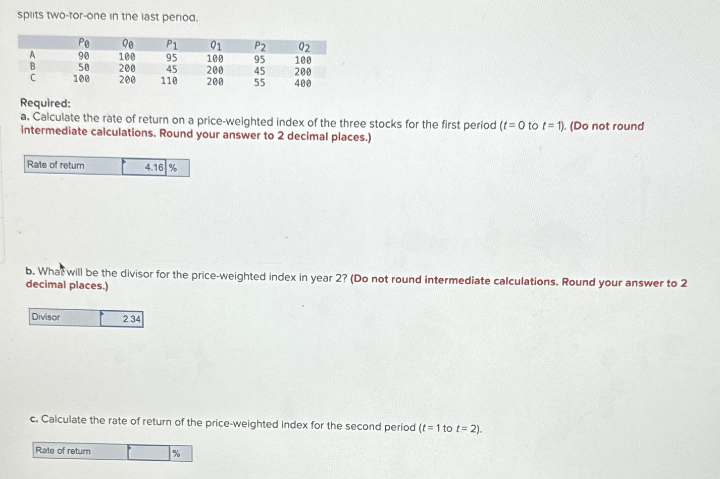  splits two-tor-one in the last period. \table[[,P0,Q0,P1,Q1,P2,Q2Consider the three stocks in
