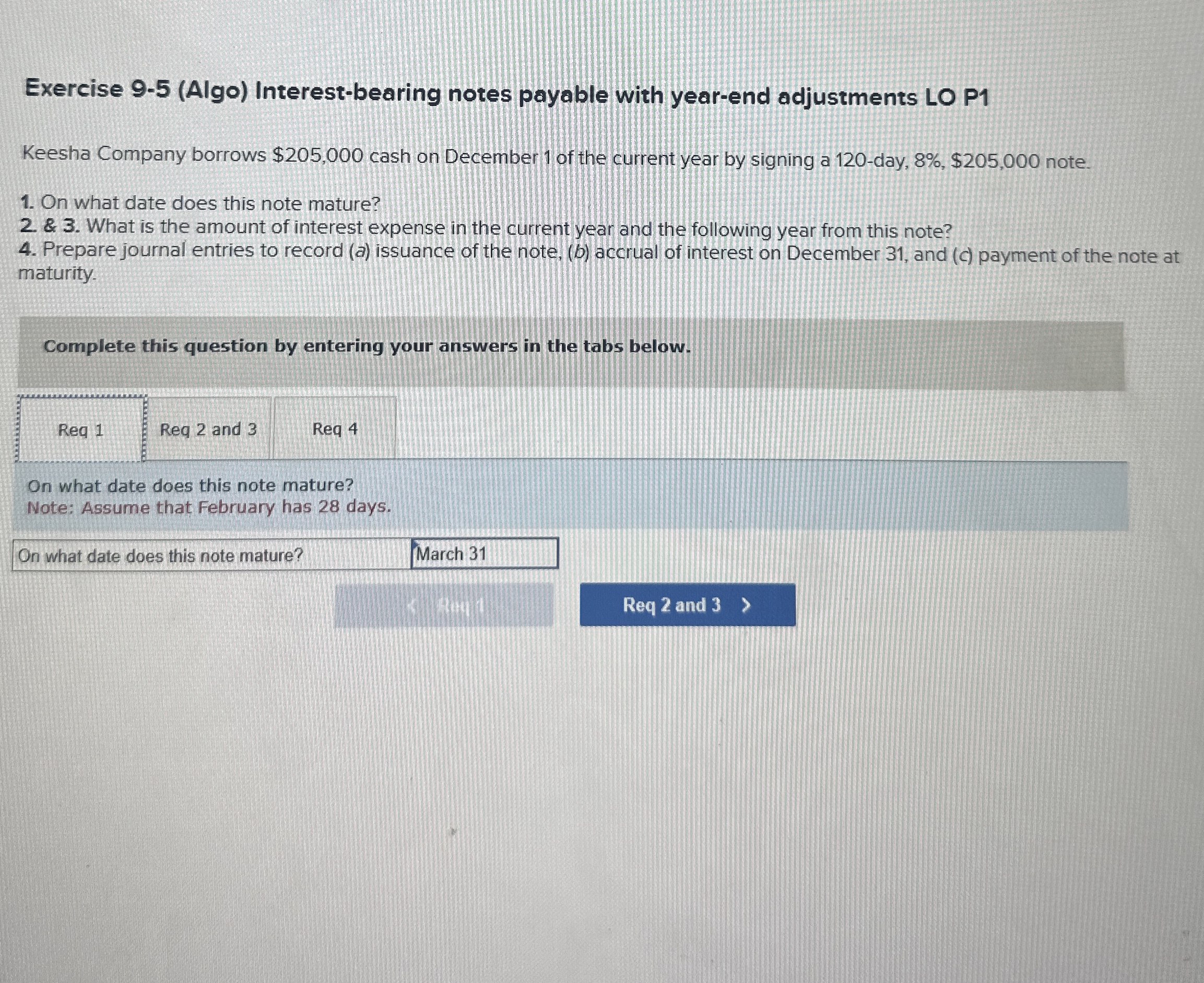  Exercise 9-5(Algo) Interest-bearing notes payable with year-end adjustments LO P1 Keesha