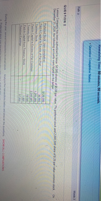  Remaining Time: 50 minutes, 50 seconds. Question Completion Status: Pathp Words