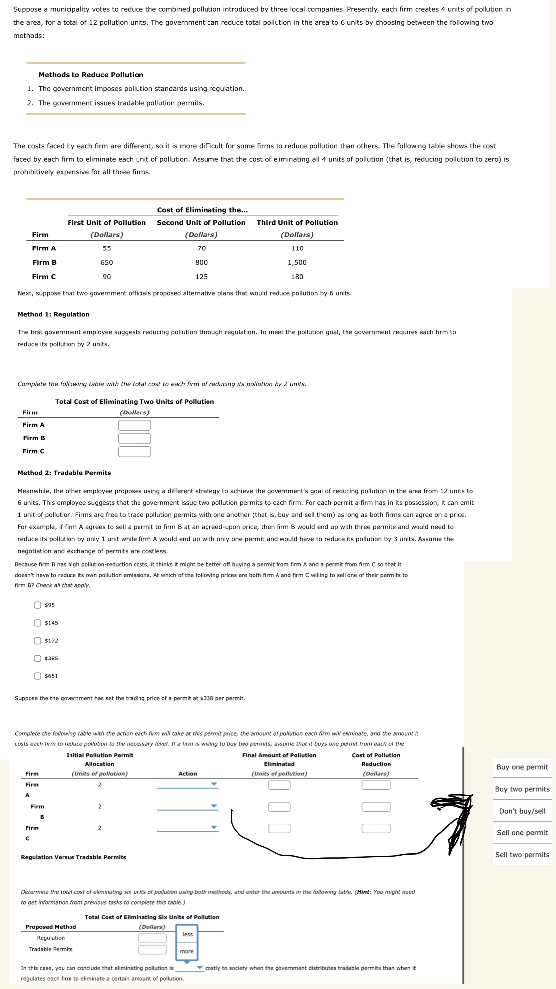  Complete the following table with the action each firm will take